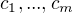 $c_1,...,c_m$