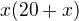kopírovat do textarea $x(20+x)$