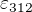 $\varepsilon_{312}$