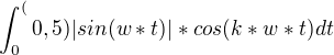 kopírovat do textarea $\int_0^(0,5)|sin(w*t)|*cos(k*w*t)dt$