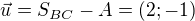 $\vec{u} =S_{BC} -A=(2;-1)$
