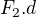 $F_{2}.d$