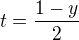 kopírovat do textarea $t=\frac{1-y}{2}$