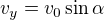$v_y=v_0\sin\alpha$