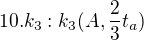 $10.k_{3}:k_{3}(A,\frac{2}{3}t_{a})$