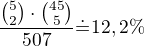 $\frac{{5\choose2}\cdot{45\choose5}}{50\choose7}\dot=12,2\%$