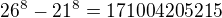 $26^8-21^8=171004205215$