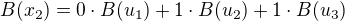 $B(x_2)=0\cdot B(u_1)+ 1 \cdot B(u_2)+ 1 \cdot B(u_3)$