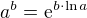 $a^b=\mathrm{e}^{b\cdot\ln{a}}$