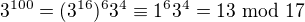 kopírovat do textarea $3^{100}=(3^{16})^63^{4} \equiv 1^{6}3^4=13 \text{ mod } 17$