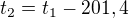$t_2=t_1-201,4$