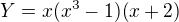 $Y=x(x^{3}-1)(x+2)$
