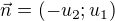 $\vec{n}=(-u_2;u_1)$