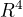 $\math{R^4}$