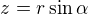 $z=r\sin\alpha$