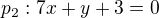 $p_{2}: 7x+y+3=0$