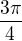 $\frac{3\pi }{4} $