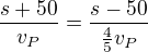 kopírovat do textarea $\frac{s+50}{v_P}=\frac{s-50}{\frac45v_P}$