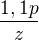 $\frac{1,1p}z$