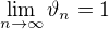 $\lim_{n\to\infty }\vartheta_n =1$