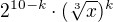 $2^{10-k}\cdot(\sqrt[3]{x})^{k}$
