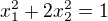 $x_1^2+2x_2^2=1$