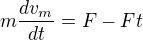 kopírovat do textarea $m\frac{dv_{m}}{dt}=F-Ft$