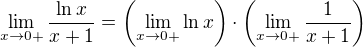 $\lim_{x\to0+} \frac{\ln x}{x+1}= \(\lim_{x\to0+} \ln x\)\cdot\(\lim_{x\to0+} \frac{1}{x+1}\)$