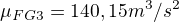 $\mu_{FG3}=140,15m^3/s^2$