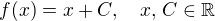 $f(x) = x+C,\quad x,\, C \in \mathbb{R}$