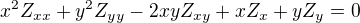 $x^{2}Z_{xx}+y^{2}Z_{yy} - 2xyZ_{xy} + xZ_{x} + yZ_{y} = 0$