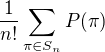 kopírovat do textarea $\frac{1}{n!}\sum_{\pi\in S_n}P(\pi)$