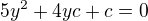 $5y^{2}+4yc+c=0$