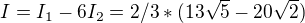 $I = I_1 - 6I_2 = 2/3*(13\sqrt{5}-20\sqrt{2})$