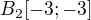 $B_2[-3; -3]$