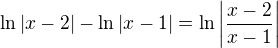 kopírovat do textarea $\ln |x-2| - \ln|x-1|=\ln\bigg|\frac{x-2}{x-1}\bigg|$