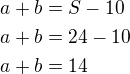 kopírovat do textarea $a+b=S-10\nla+b=24-10\nla+b=14$