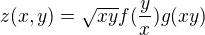 $z(x,y) = \sqrt{xy}f(\frac{y}{x})g(xy)$
