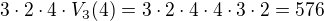 $3\cdot2\cdot4\cdot V_3(4)=3\cdot2\cdot4\cdot4\cdot3\cdot2=576$