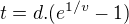 $t=d.(e^{1/v}-1)$