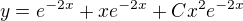 $y = e^{-2x} + x e^{-2x} + C x^2 e^{-2x}$