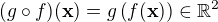 $(g \circ f) (\textbf{x})=g\left(f(\textbf{x}) \right) \in \mathbb{R}^2$