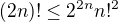 $(2n)!\le 2^{2n}n!^2$