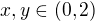 $x,y\in (0,2)$