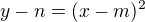 $y-n = (x-m)^2$