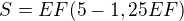 $S=EF (5-1,25EF)$