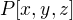 $P[x,y,z]$