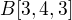 $B [3,4,3]$