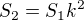 $S_{2}=S_{1}k^{2}$