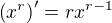 $\left(x^r\right)^{\prime}=rx^{r-1}$